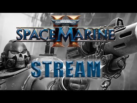 Видео: НАРЕЗКА ТИРАНИДОВ | WARHAMMER 40.000 SPACE MARINE 2 (Часть 4)