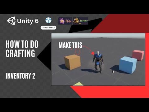 Видео: Объяснение системы крафта в Game Creator 2 | Руководство по модулю инвентаря