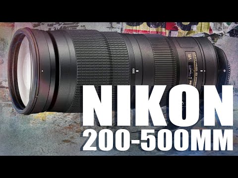 Видео: Обзор объектива Nikon AF-S FX NIKKOR 200-500mm f/5.6E ED