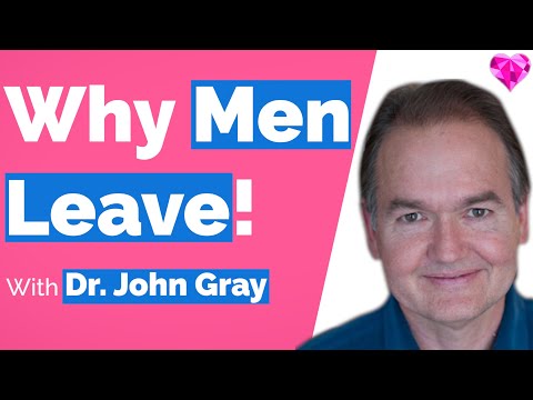 Видео: Мужчины бросают женщин, КОГДА...! Доктор Джон Грей