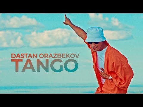 Видео: Dastan Orazbekov | Tango | MOOD VIDEO 2022 (Дастан Оразбеков Танго 2022)
