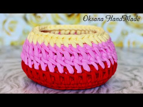 Видео: Корзина крючком из трикотажной пряжи. Мастер класс