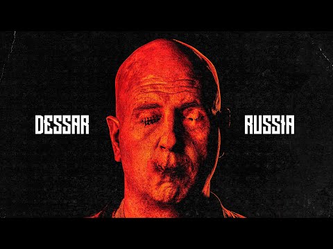Видео: Dessar - Russia (клип)