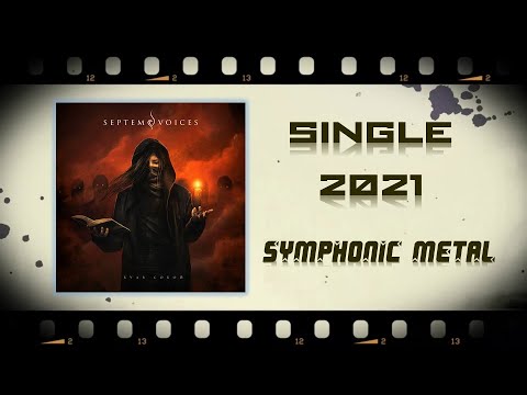 Видео: SEPTEM VOICES - Будь собой (2021) (Symphonic Metal)