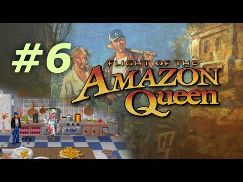 Видео: Flight of the Amazon Queen #6 | Диверсия в тылу врага