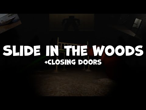Видео: Играю в Slide in the Woods + Closing Doors