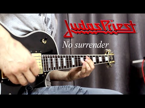 Видео: Judas Priest-no surrender(guitar cover) Кавер на гитаре