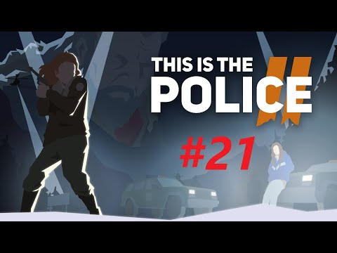 Видео: THIS IS THE POLICE 2 #21 - Лана нашла Джека Бойда