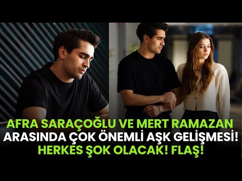 Видео: Афра Сарачоглу и Мерт Рамазан Демир РАЗВИТИЕ ЛЮБВИ! Важные новости!
