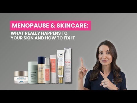 Видео: Полное руководство по уходу за кожей в период менопаузы | Доктор Александра Браун, дерматолог