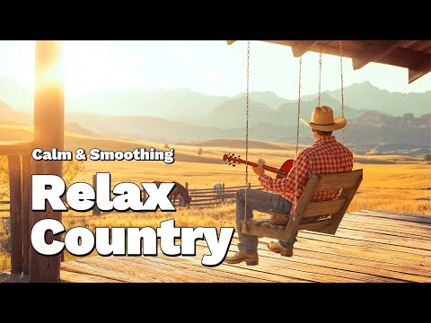 Видео: 【Country Relax 205】Музыка кантри с нежными мелодиями перенесёт вас в былые воспоминания.