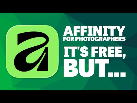 Видео: Affinity for Photographers — Да, это бесплатно, но...
