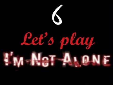 Видео: Let's play I'm not alone. Часть 6