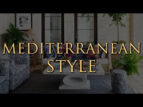 Видео: Как оформить интерьер в средиземноморском стиле | 10 советов от экспертов по дизайну