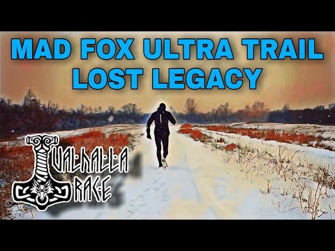 Видео: MAD FOX ULTRA TRAIL LOST LEGACY / ДИСТАНЦИЯ 100 MILE / VALHALLA RACE / 2021 / ПОЛНЫЙ ФИЛЬМ