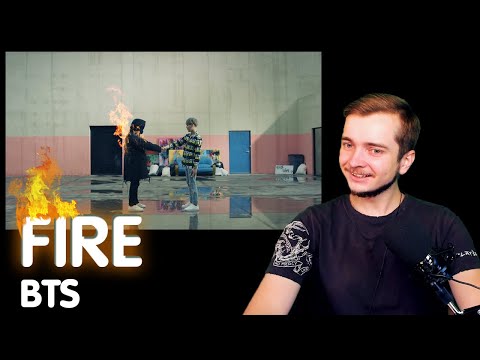 Видео: BTS - FIRE | РЕАКЦИЯ