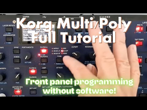 Видео: Полное руководство Korg Multi/Poly: программирование передней панели БЕЗ программного обеспечения!
