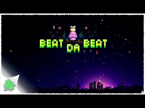 Видео: Играю в Beat da beat
