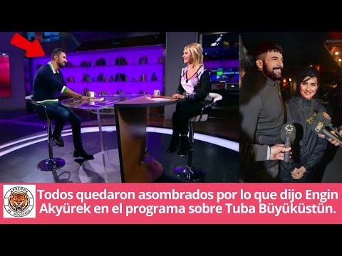 Видео: Всех поразило то, что сказал в программе Энгин Акюрек о Тубе Бюйюкюстюн.
