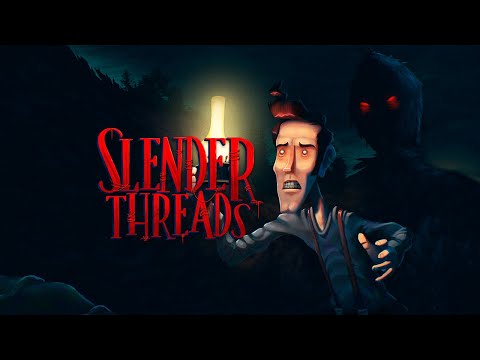 Видео: ЗДЕСЬ ТВОРИТСЯ ЧТО-ТО СТРАННОЕ | Slender Threads #1