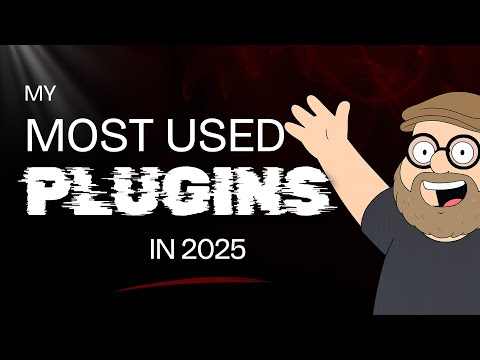 Видео: Мои любимые плагины 2025 года