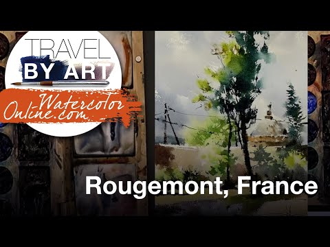 Видео: #304 Путешествие по искусству, Эп. 150: Ружмон, Франция (демонстрация акварельного пейзажа)