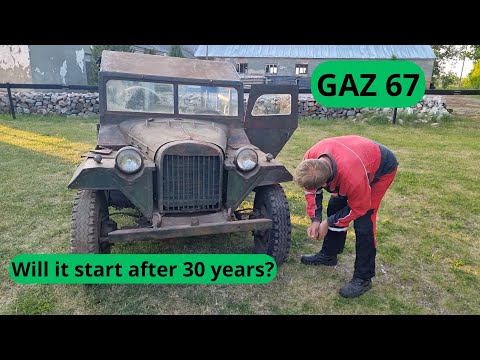 Видео: GAZ-67. Стоял 30 лет. Заведётся или нет??(Will it start?)