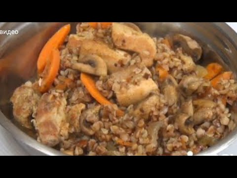 Видео: Гречка по богатому. Buckwheat porridge.