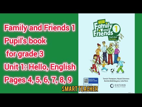 Видео: Ағылшын тілі 3-сынып ✅️Family and Friends 3 grade Pupil's book Unit 1. Pages 4,5,6,7,8,9