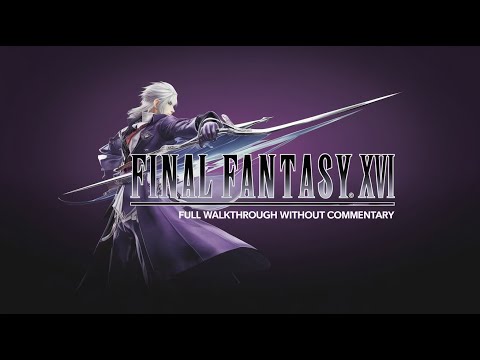 Видео: Полное прохождение - Final Fantasy XVI Full walkthrough without commentary -  10