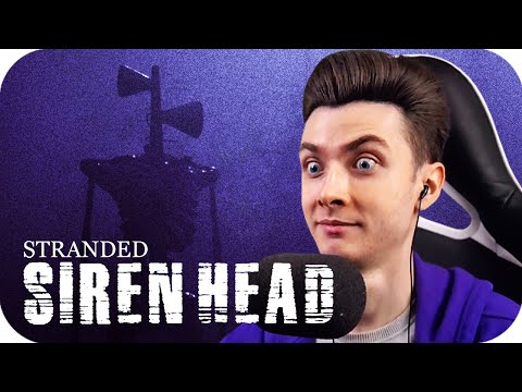 Видео: ХЕСУС ИГРАЕТ В SIREN HEAD: STRANDED