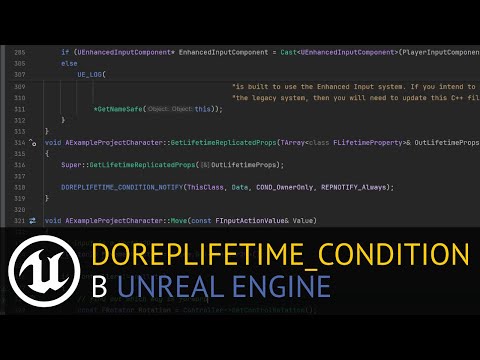 Видео: Мультиплеер в Unreal Engine: DOREPLIFETIME_CONDITION и DOREPLIFETIME_CONDITION_NOTIFY