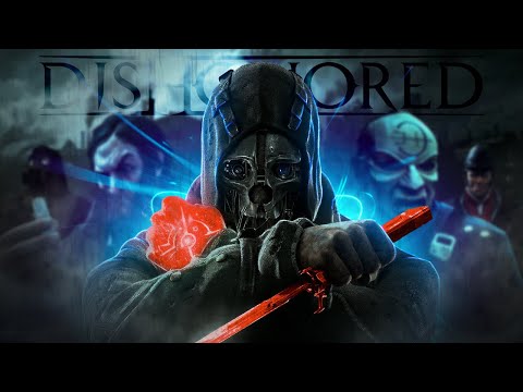 Видео: Прошёл Dishonored без способностей и нокаутов