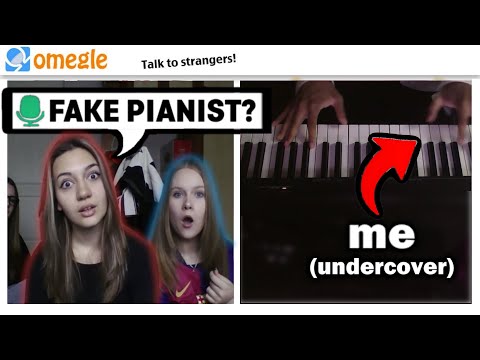 Видео: Я работал под прикрытием, как фальшивый пианист, на Omegle