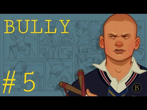 Видео: ПРОХОЖДЕНИЕ ИГРЫ BULLY ANNIVERSARY EDITION. СЕРИЯ 5