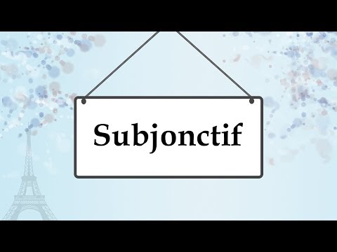 Видео: Сослагательное наклонение во французском языке; Subjonctif