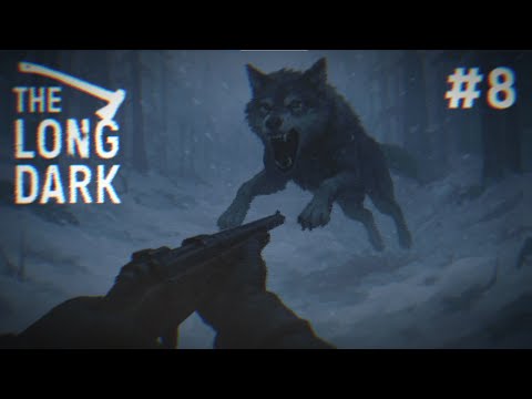 Видео: Схватка за жизнь/ The Long Dark #8