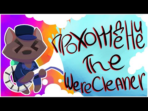 Видео: Прохожу The WereCleaner! (#1?) | SaeOfDaisies