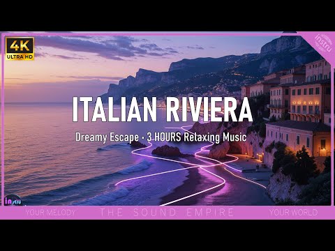 Видео: Тайные берега Итальянской Ривьеры 4K 🌊 | Мечтательное 3-часовое путешествие под расслабляющую музыку