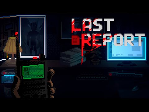Видео: Здесь происходит нечто странное! Last report №1