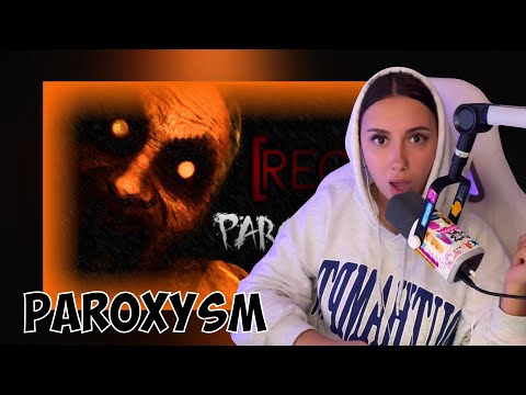 Видео: КСЮША ИГРАЕТ В PAROXYSM