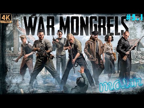 Видео: ЭТО ГЛАВА 5 ЧАСТЬ 1 ► WAR MONGRELS