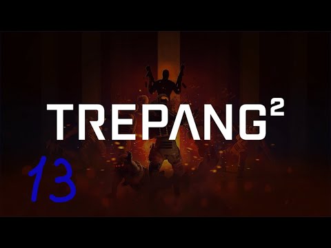 Видео: Прохождение Trepang2 #13 (Комплекс "Омега")