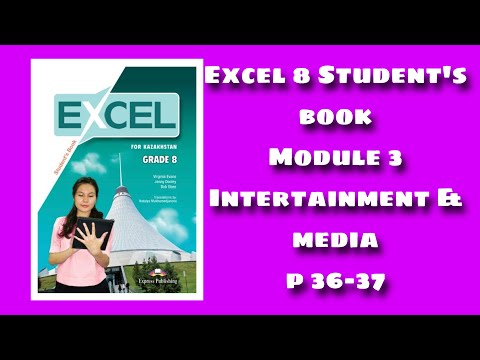 Видео: Учебное пособие по Excel 8, стр. 36–37 / Английский язык, 8 класс, 36–37 страниц