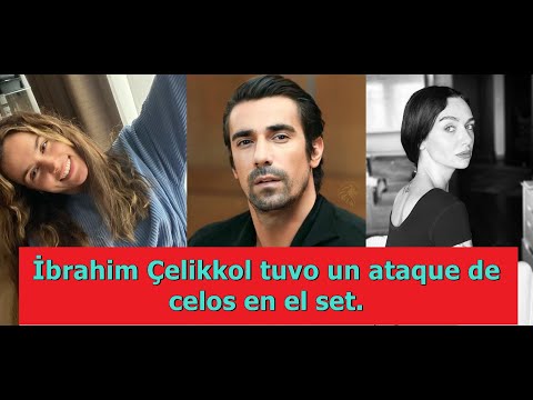 Видео: Ибрагим Челиккол был в ярости от ревности на съемочной площадке.