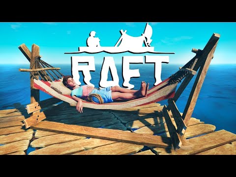 Видео: караблик в raft чилим 1