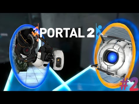 Видео: ИГРАЮ В PORTAL 2 - 2 СЕРИЯ