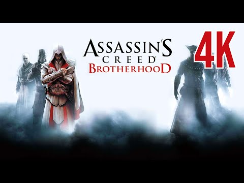 Видео: Assassin's Creed: Brotherhood ⦁ Полное прохождение ⦁ Без комментариев ⦁ 4K60FPS