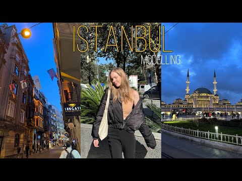 Видео: Моделинг в Стамбуле// сильно заболела в первые дни