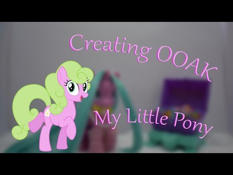 Видео: Создаю ООАК/Mlp Creating
